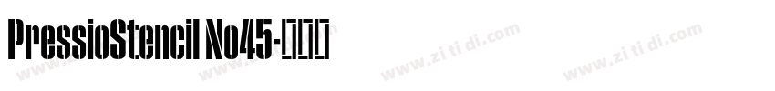 PressioStencil No45字体转换